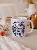 Fictional Worlds Are Better Than Reality Mug Dish/Micro Safe