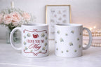 I Love You So Mug Ceramic Mug Dishwasher/Microwave Safe 4